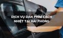 DỊCH VỤ DÁN PHIM CÁCH NHIỆT