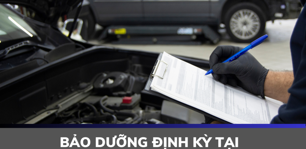 BẢO DƯỠNG ÔTÔ ĐỊNH KỲ CÁC CẤP