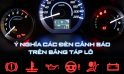 Bảo Dưỡng Ôtô dựa trên cảnh báo đèn Taplo của Ôtô