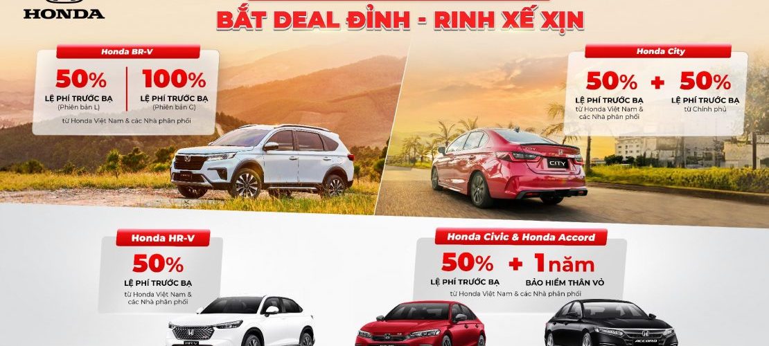 Từ 05 – 31/10/2023: Bắt Deal Đỉnh – Rinh Xế Xịn